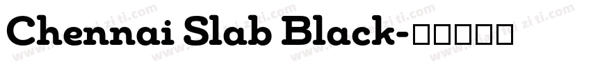 Chennai Slab Black字体转换
